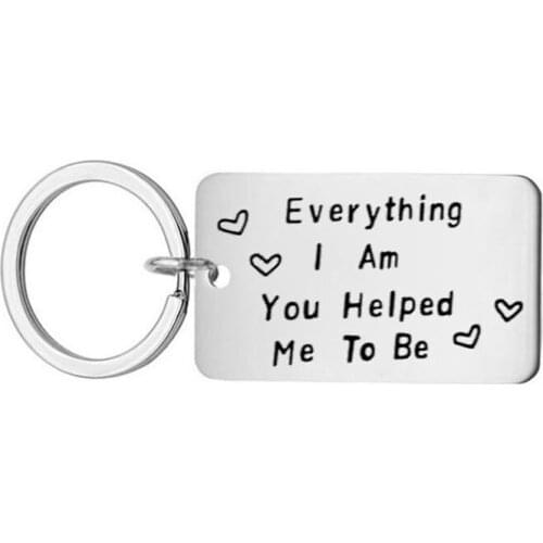 Personality Everything I Am You Helped Me To Be Engraved Letter Keychains Thanksgiving Day Teachers Parents Friend Gifts Keyring