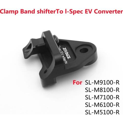 ZRACE XTR XT SLX DEORE Clamp Band shifter to I-Spec EV converter, For SL-M9100 M8100 M7100 M6100 M5100 M4100 Bmx Bike Parts