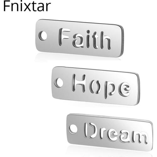 Fnixtar 6*17mm 316L Stainless Steel Letter Charms Pendants for Fashion Jewelry DIY Dream Faith Hope Handmade Charms 20pcs/lot