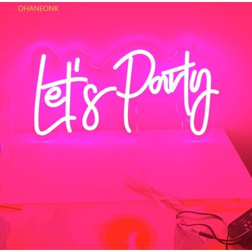 Custom LED Neon Sign Light Lets Party for Bedroom Bar Party Home Hangs Sign Home Room Wall Decoration Drop Shipping