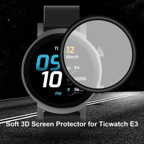 3D Soft Fibre Glass Protective Film For Ticwatch E3 Full Curved Cover Screen Protector For Tic Watch E3 Smartwatch Accessories