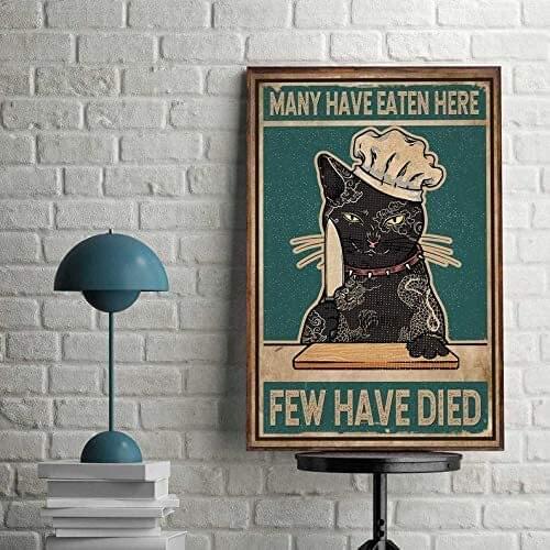 Metal Tin Signs Retro Cat Kichen Metal Poster Many Have Eaten Here Few Have Died Metal Poster Kitchen Decor Funny Kitchen Sign