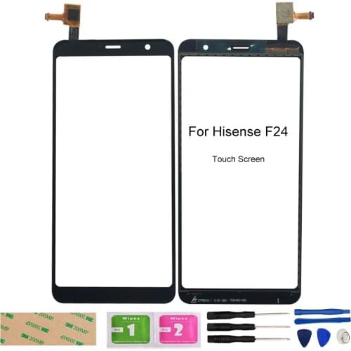 6.0'' Mobile Glass Panel Screen For Hisense F24 Touch Screen Digitizer Panel Assembly Lens Sensor Tools 3M Glue Wipes