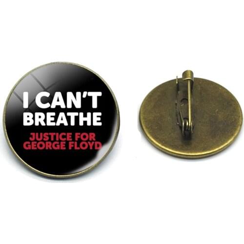 I Can't Breathe George Floyd Quote Metal Brooches Pins Black Lives Matter Slogan Badge for Justice Memorial Gift