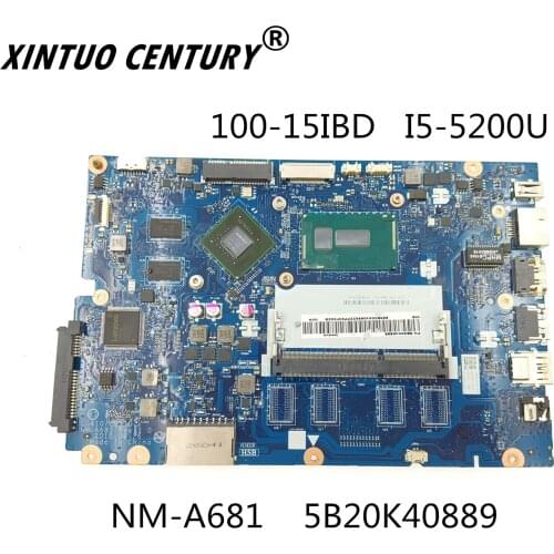 NM-A681 5B20K40889 New Laptop motherboard FOR Lenovo 100-15IBD Motherboard with I5-5200U CPU GT920 2GB GPU 100% test OK