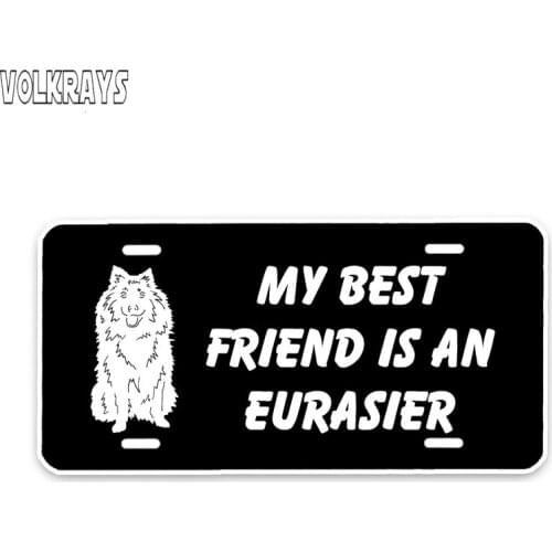 Volkrays Creative Car Sticker My Best Friend Is A Eurasier Accessories Reflective Cover Scratches Waterproof PVC Decal,6cm*14cm
