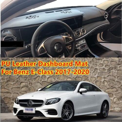 For Mercedes Benz E-Class 2017-2020 PU Leather Anti-Slip Mat Sunshade Dashmat Protect Carpet Dashboard Cover Pad Accessories