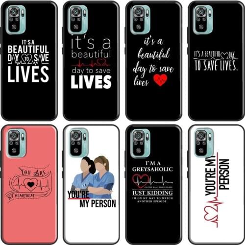 Greys Anatomy TV Quotes For Xiaomi Redmi Note 9 8 Pro 8T 9S 7 6 K40 10 Pro Case For Redmi 9A 8A 7A 9T 9C 9 Coque