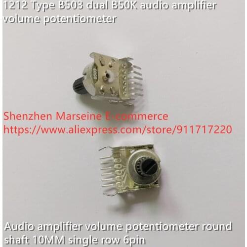Original New 100% 1212 Type B503 dual B50K audio amplifier volume potentiometer round shaft 10MM single row 6pin (SWITCH)