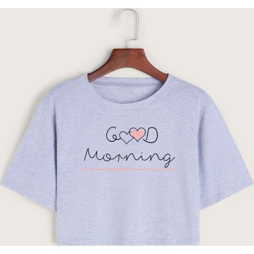 Good Morning Heart Womens Crop Shirt Cropped T-Shirt Crop Top Tee Summer Short Sleeve Cotton Tops Female Girls Graphic T-Shirts