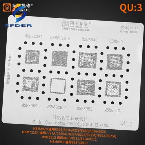 High Quality Amaoe QU3 BGA Reball Stencil For MSM7225A MSM8928 MSM8940 MSM8909 CPU RAM Direct Heating Template 0.12MM