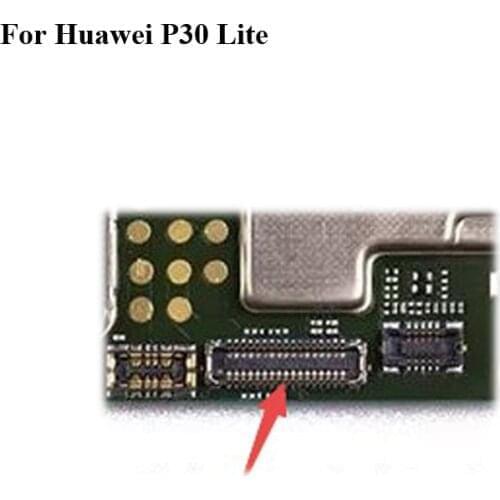 5PCS FPC connector For Huawei P30 Lite p 30 Lite LCD display screen on Flex cable on mainboard motherboard For Huawei p30lite