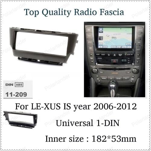 CD universal machine retrofit panel 1-DIN for LE-XUS IS year 2006-2012 Black car audio conversion panel ABS Plastic
