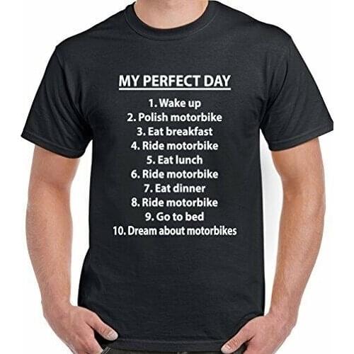 Biker T-Shirt My Perfect Day Motorbikes Mens Funny Motorcycle Bike