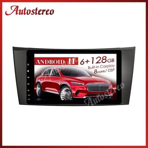 6+128G For Benz E-Class W211 CLS W219 Android 11 DSP Car Radio Tape Recorder GPS Navigation Car DVD Auto Video Player Multimedia