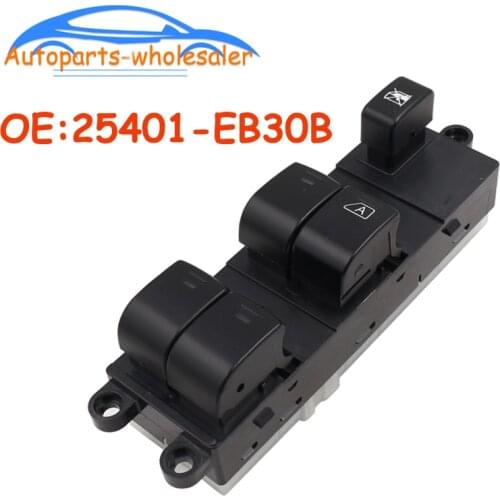 25401-EB30B 25401EB30B Front Left Right Master Electric Window Switch For Nissan Navara D40 Qashqai Pathfinder R51 2004-2016