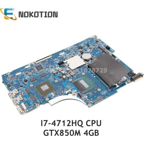 NOKOTION 765736-501 765736-001 For HP Envy 15-Q 15-Q001TX Laptop motherboard 15.6 Inch I7-4712HQ CPU GTX850M 4GB GPU