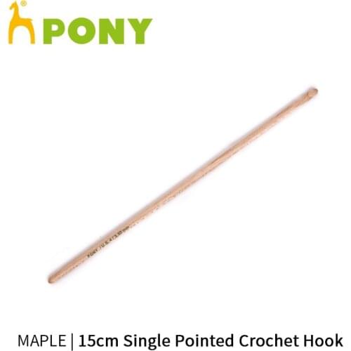 1 piece Pony Maple 15 cm Single Pointed Crochet Hook knitting needles