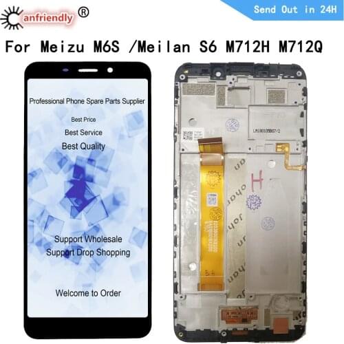 For Meizu M6s 5.7" Meilan S6 M712Q M712M M712 LCD Display+Touch Panel Glass Screen Replacement Digitizer With Frame Assembly