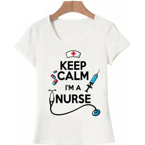 FIXSYS Women T-shirt Keep Calm Nurse T-shirt Summer Funny Design Nurse Tops Casual Ladies Short Sleeve Tee Harajuku Girl T-shirt