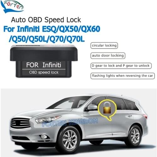 Forten Kingdom Car Auto OBD Plug And Play Speed Lock & Unlock Device 4 Door For Infiniti ESQ/QX50/QX60/Q50/Q50L/Q70/Q70L 09-16