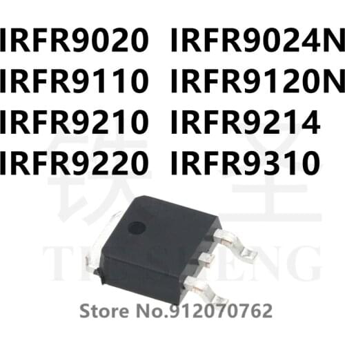 10PCS/LOT IRFR9020 IRFR9024N IRFR9110 IRFR9120N IRFR9210 IRFR9214 IRFR9220 IRFR9310 TO-252