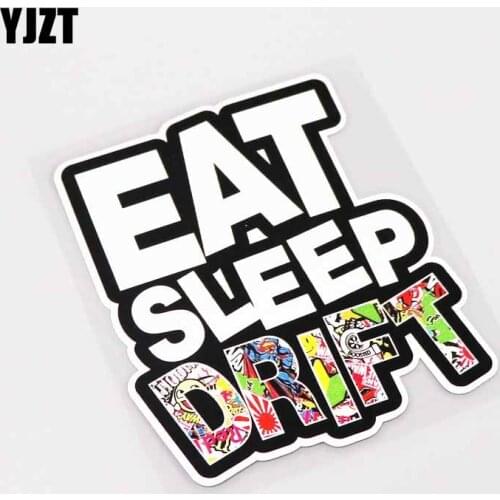 YJZT 9.8CM*11.8CM Fashion Reflective Eat Sleep Drift Car Sticker Decal PVC Graphical 13-0355