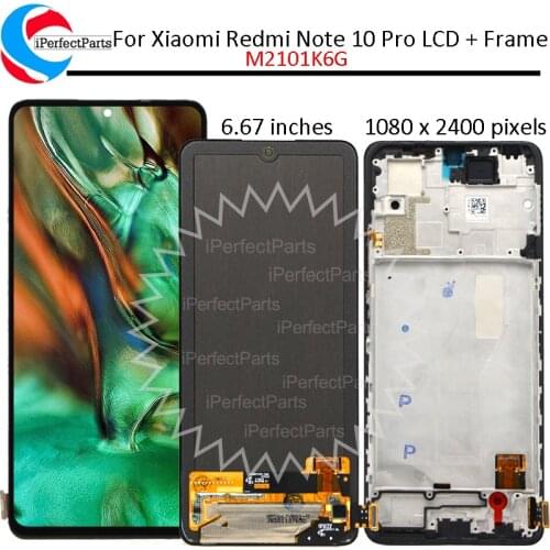 AMOLED For Xiaomi Redmi Note 10 Pro M2101K6G LCD with Frame Touch Panel Screen Digitizer For Redmi Note10 Pro Display Pantalla