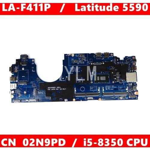CN 02N9PD DDM80 LA-F411P i5-8350CPU Mainboard For DELL Latitude 5590 02N9PD 0GJWKW 0VJF9H Laptop motherboard 100% Tested