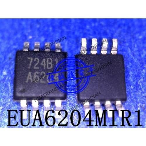 1Pieces new Original EUA6204MIR1 EUA6204 type A6204 MSOP8 In stock real picture