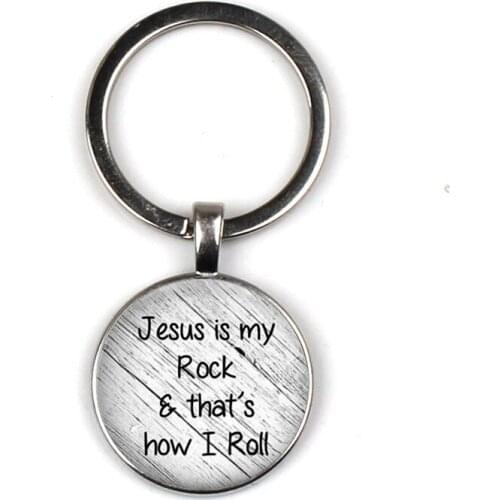 Jesus is my rock, this is how I roll the Keychain Faith Key chain Christian inspirational glass Keychain
