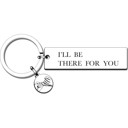 Best Friend Keychain Gifts for Women Men Friends I'll Be There for You Key chain BFF Couples Friendship Birthday Graduation