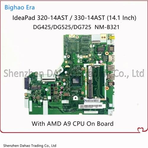 For Lenovo IdeaPad 320-14AST 330-14AST Laptop Motherboard With A9 CPU DDR4 NM-B321 Mainboard 5B20P19176 100% Test Working