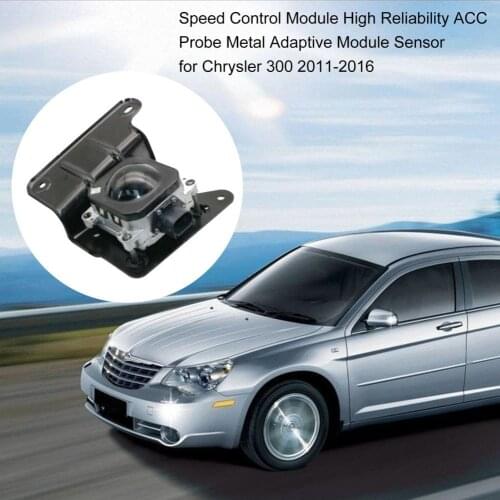 Speed Control Module High Reliability ACC Probe Metal 68171861AC 68139562AB Adaptive Module Sensor for Chrysler 300 2011-2016
