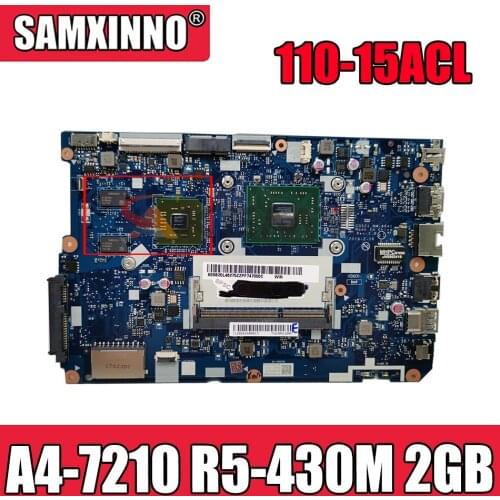 NEW 80TJ for ideapad 110-15ACL laptop motherboard NM-A841 CPU:A4-7210 DDR3 GPU:R5-430M 2GB FRU: 5B20L46292 5B20L46275 100%test