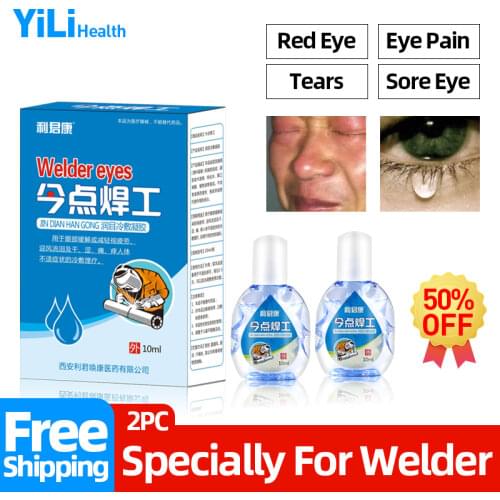 Welder Eye Drops For Red Eyes Removal Eyeball Fatigue Discomfort Blurred Vision Care Drop Medical Cleanning Detox