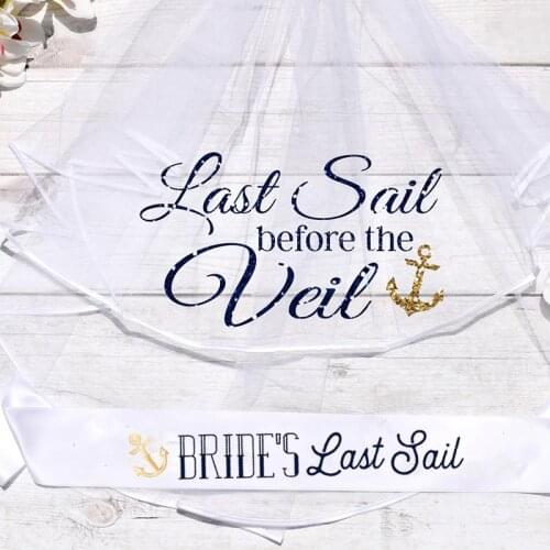 Last Sail nauti Nautical Bachelorette hen Party Sash veil Bride to be Bridesmaid Bridal Shower favor gift present Photo props