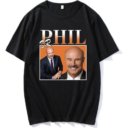 Dr Phil Fashion Wear Printed Cotton T-shirt Loose Design Casual Tees Hip-Hop New Short Sleeve T-shirts Unisex Cotton Streetwears