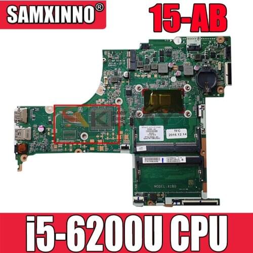 For HP PAVILION 15-AB Laptop Motherboard 830597-601 830597-501 830597-001 W/i5-6200U CPU DAX1BDMB6F0 MB 100% Tested Fast Ship