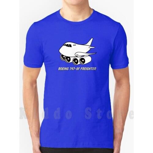 Boeing 747 - 8F Freighter T Shirt Diy Big Size 100% Cotton Freight Cargo Pilots Boeing Jumbo 747 8F Jet Ups