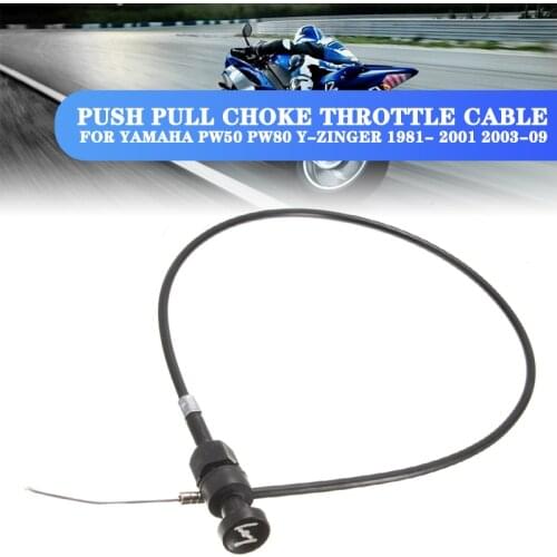 Push Pull Choke Throttle Cable For Yamaha PW50 PW80 Y-Zinger 1981 1982- 2001 2003 - 2009