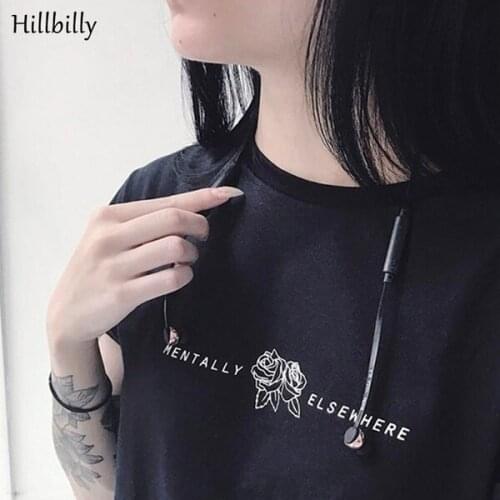 Hillbilly Mentally Elsewhere Rose t shirt women cute aesthetic kawaii grunge graphic unisex Fashion tee top tshirt Drop Shipping