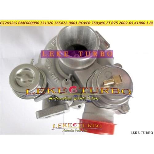 GT2052LS 731320 765472 731320-5001S 765472-5002S PMF000090 Turbo Turbocharger For AUSTIN ROVER 75 MG ZT R75 02- K1800 18KAG 1.8L