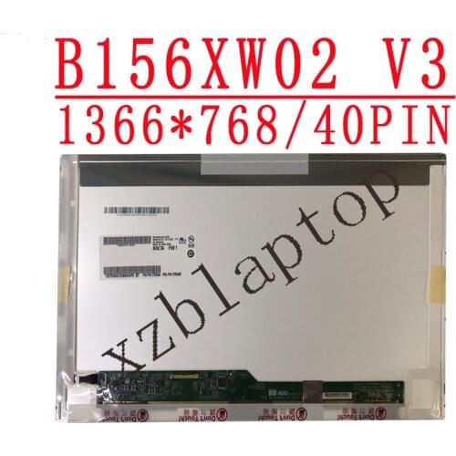 B156XW02 V3 15.6" Laptop LED screen P/N 27R2404 FRU 27R2405 fit LP156WH2 TL A1 LTN156AT02 HT156WXB LP156WH4 lcd matrix display