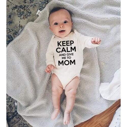 Baby Boys Girls Keep Calm and Give Me To Mom Rompers Newborn Baby Long Sleeve Playsuits Soft Clothes 0-24 M Fashion