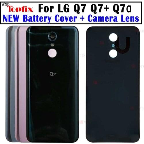New Original For 5.5" LG Q7+ Back Battery Cover Rear Door Housing Replacement Parts For LG Q7 Battery Cover with Camera lens