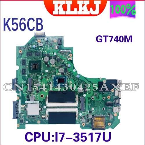 KLKJ K56CM For ASUS K56CB K56CM A56C S550CM Laptop Motherboard I7 CPU GT740 2GB Mainboard Test S550CD K56CM Mainboard PM
