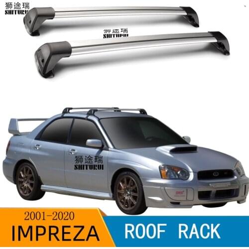 SHITURUI For SUBARU IMPREZA, 4-dr Sedan, 2001-2020 Serultra quiet truck roof bar car special aluminum alloy belt lock S4 STi Sp