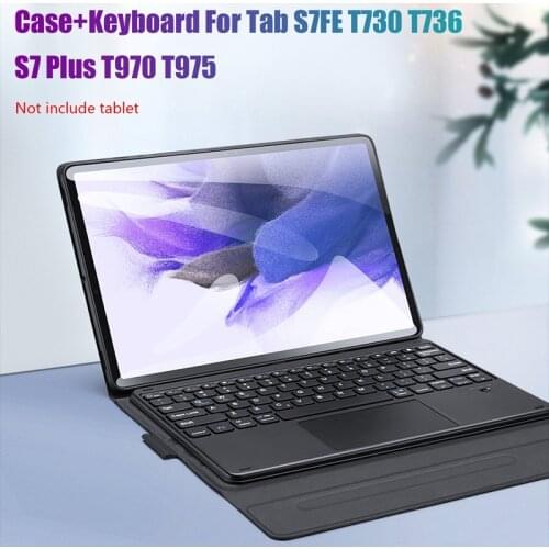 PU Case+Keyboard for Samsung Tab S7FE T730/T736/ S7 Plus T970/T975 12.4 Inch Tablet Case BT5.0 Keyboard with Touchpad