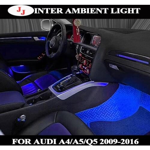 Replaced LED ambient light For Audi A4 Q5 2009-2016 Interior Atmosphere Light door light Footwell light original control